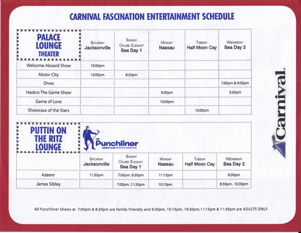 Entertainment schedule