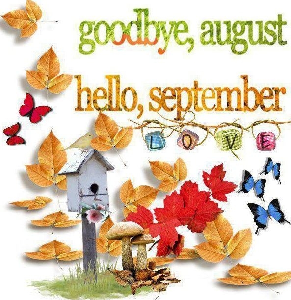 122560-Goodbye-August-Hello-September.jpg